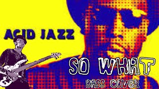 Ronny Jordan So What Bass Cover Tab [upl. by Hsital]