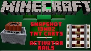 TNT Minecarts  Activator Rail  Minecraft Redstone Update  Features Snapshot 13W02 [upl. by Akimehs646]