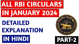 RBI circulars January 2024 detailed explanation I Part2 I Monthly RBI circular  January I Hindi [upl. by Enyala76]