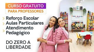 Curso Gratuito Reforço Escolar  Aulas Particulares  Atendimento Pedagógico do Zero a Liberdade [upl. by Armelda435]