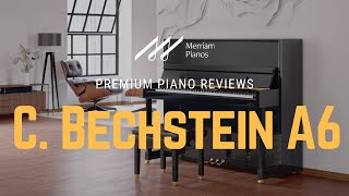 🎹 The Evolution Of The Upright Piano  C Bechstein A6  Bechstein A124 Redesign 🎹 [upl. by Pyotr423]