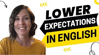 2298  I’m No Expert How to Lower Expectations in English [upl. by Taub]