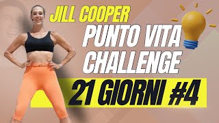 Jill Cooper Punto Vita Challenge Day 4 di 21 [upl. by Kowatch]