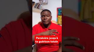 Persévérez jusquà votre guérison totale foi guérison motivation jesus prière viechrétienne [upl. by Riobard]