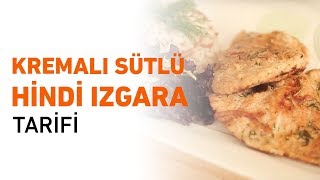 Kremalı Sütlü Hindi Izgara Nasıl Yapılır [upl. by Zumwalt]