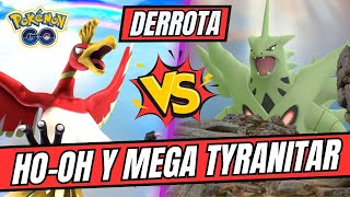 Como derrotar a Hooh y Mega Tyranitar  Pokémon Go [upl. by Gilford]