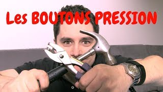 Comment utiliser les BOUTONSPRESSION [upl. by Sandry]