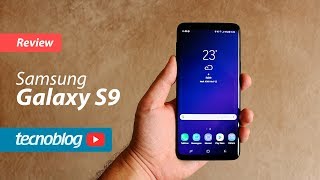 Samsung Galaxy S9  Review Tecnoblog [upl. by Aisul374]