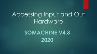 Access Input and Output SOMACHINE V43 [upl. by Lidda717]