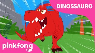 Tiranossauro Rex  Canções de Dinossauro  Pinkfong Canções para crianças [upl. by Hamforrd]