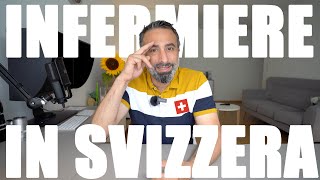 Come fare lINFERMIERE in SVIZZERA [upl. by Caravette]