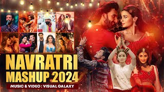 Navratri Mashup 2024  Visual Galaxy  Best Of Dandiya Garba Songs  Latest Garba Mega Mashup 2024 [upl. by Nashom]