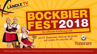 LIVE Bockbierfest 2018 der Brauerei Frastanz [upl. by Esilehc101]