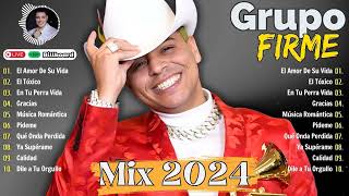 Grupo Firme Mix Grandes Exitos  Las Mejores Canciones 2024  Álbum Completo Mas Popular 2024 [upl. by Eeleak]