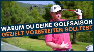 Warum du deine Golfsaison gezielt vorbereiten solltest  Podcastfolge 261 [upl. by Omoj]