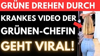 Jetzt DREHEN die GRÜNEN VÖLLIG DURCH 🚨 Ärger mit DER POLIZEI und KRANKES WAHLKAMPFVIDEO [upl. by Mirth]