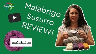 Malabrigo Susurro Yarn Review [upl. by Aserehc]