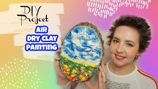 Air Dry Clay Tutorial ▴ Clay Painting Ideas ▴ 3D Clay Art 2021 [upl. by Naret163]