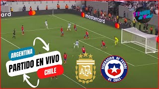 🔴EN VIVO  ARGENTINA VS CHILE EN VIVO 🏆 ¿Quién va a usar la 11 y la 10🏆Eliminatorias 2026 Fecha 7 [upl. by Ingaberg]