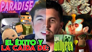 El Éxito y La Caída de WILLYREX [upl. by Koblas]