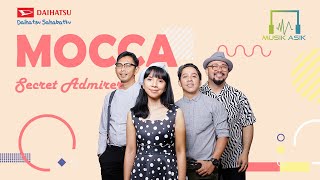 Mocca  Secret Admirer  Musik Asik KOLABORASIK [upl. by Tayyebeb134]