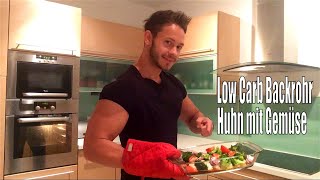 Low Carb Backrohr Huhn mit Gemüse kochen mit Andy fitstrongawesomecom [upl. by Long]