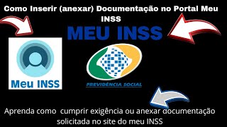 Como Enviar anexar Documentação no Portal Meu INSS [upl. by Bergman]