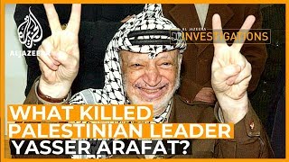 What Killed Arafat l Al Jazeera Investigations [upl. by Koblick147]