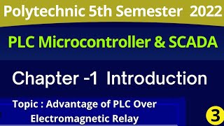 Advantage of PLC Over Electromagnetic Relay  PLC 5th Semester  PLC Most Important Question [upl. by Bunker525]