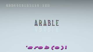 arable  pronunciation  Examples in sentences and phrases [upl. by Sandstrom]