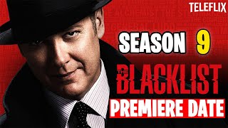 The Blacklist Season 9 premiere date cast trailer synopsis and more [upl. by Ias]