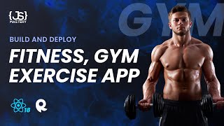 Build and Deploy a Modern React 18 Fitness Exercises App With APIs  RapidAPI [upl. by Hamlen640]