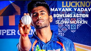 Mayank Yadav Bowling Action SlowMotion  Lucknow Super Giants [upl. by Lem]