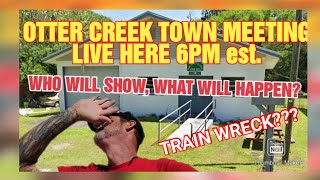 OTTER CREEK TOWN MEETING LIVE [upl. by Atirhs]