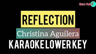 Christina Aguilera  Reflection Karaoke Lower Key OST MULAN [upl. by Atikcir]