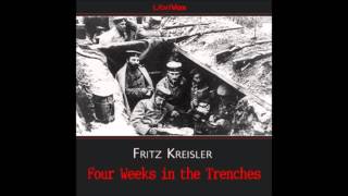 Four Weeks in the Trenches FULL Audiobook [upl. by Treacy]