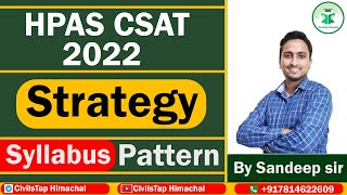 HPAS CSAT 2022  Strategy  Syllabus Discussion  By  Sandeep Sir [upl. by Aihsela688]