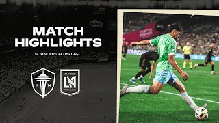 HIGHLIGHTS Seattle Sounders FC vs LAFC  July 20 2024 [upl. by Namrak144]