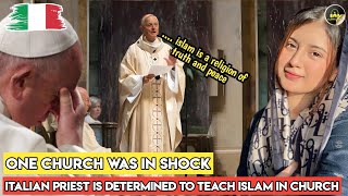 POPE FRANCIS IS SHOCKED Italian Priest Is Determined To Teach Islam In Church [upl. by Aneetsirk567]