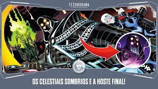 OS CELESTIAIS SOMBRIOS E A HOSTE FINAL [upl. by Enorel]