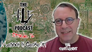 A Lesson In Geometry Secrets Hidden in Plain Sight with Scott Onstott  The TLB Pod  Ep 76 [upl. by Weisman]