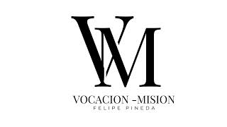 VOCACION Y MISION [upl. by Selbbep]