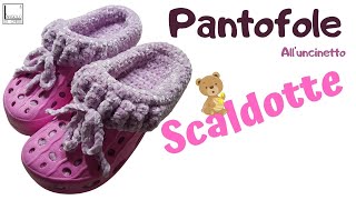 TUTORIAL pantofole alluncinetto quotSCALDOTTEquot [upl. by Ydnew]