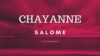 CHAYANNE  SALOME LETRA [upl. by Nebe]