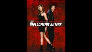 The Replacement Killers 1998 reviewrant [upl. by Ssitruc]