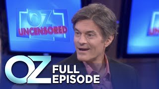 Uncensored and Outrageous Questions and Confessions  Dr Oz  S4  Ep 2  Full Episode [upl. by Winthrop]