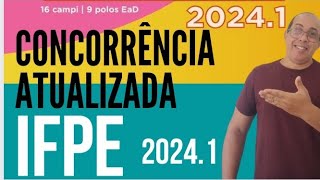 CONCORRÊNCIA DO IFPE 20241 VEJA A SUA [upl. by Haroppizt]