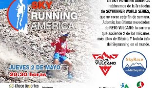 Jueves de Skyrunning América [upl. by Gannon]