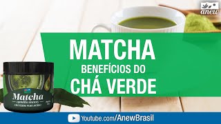 Matcha Beneficios do Cha Verde [upl. by Cutlip967]