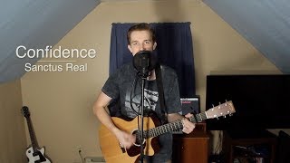 Confidence  Sanctus Real Acoustic Cover [upl. by Burra672]